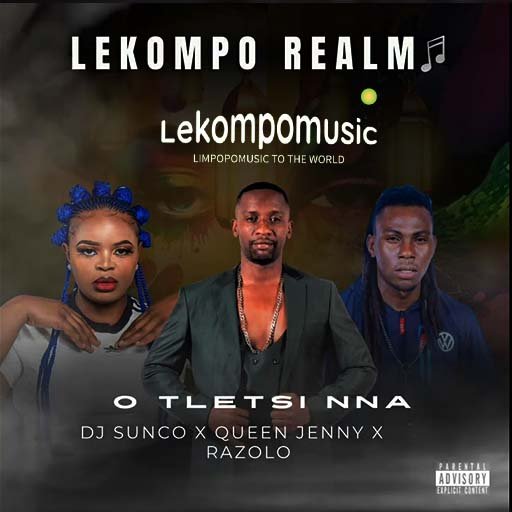 O tletsi nna - Dj Sunco & QueenJenny Ft Razolo@Lekompomusic.com