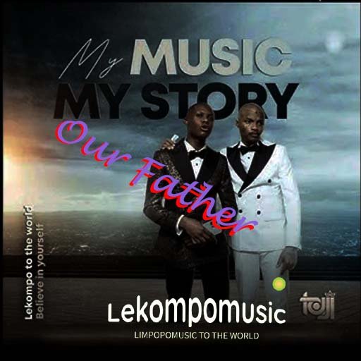 Our Father - Shebeshxt(My Music,My Story) EP@lekompomusic.com