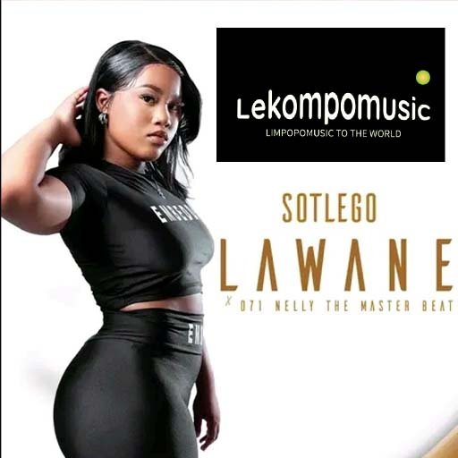 Sotlego - Lawane & 071 Nelly The Master Beat@Lekompomusic.com