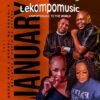 January - Mkoma Saan & Mosadi Wa Kgoshi Ft Mahlatse & Davis Wa Slenda@Lekompomusic.com