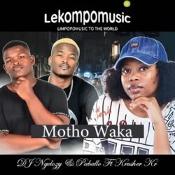 Motho Waka - DJ Ngelozy & Paballo Ft Krusher Kr@lekompomusic.com