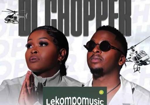 Di Chopper - Shandesh & Mvzzle feat Abi Wa Mampela & Naleboy Young King@lekompomusic.com