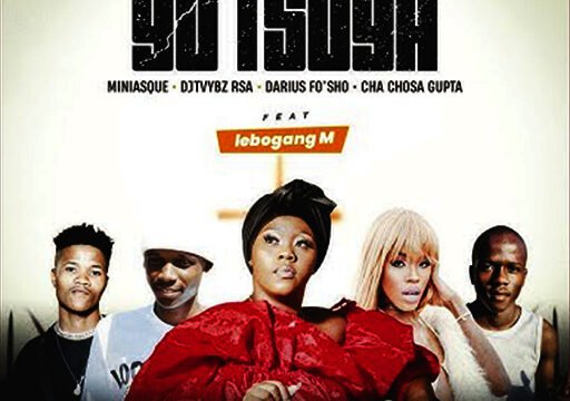 Go tsoga - Miniasque Dididado feat Lebogang M,Dj Vybz Rsa,Darius Fo'sho & Cha Chosa Gupta@lekompomusic.com