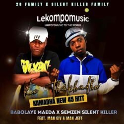 Ke Thakhade Kamatla (45) - Semzen Silent Killer Family ft 28 famaly,Babolaye Maeda,man giv & man jeff@lekompomusic.com
