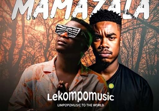 Mamazala - Prince J Malizo ft MrYoghurt The Paragon & Blaq Moss Beats@lekompomusic.com