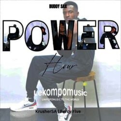 Power Hour - Buddy sax feat Percy five & Krusher kr@lekompomusic.com