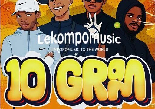 10 GRAM - Real K feat Natiey Lepaka,Nova sa style & Westboy@lekompomusic.com