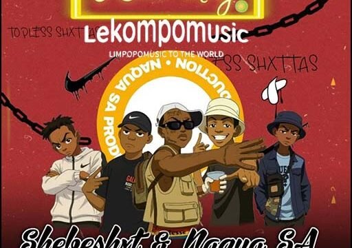 O Chaba Mang - Shebeshxt, Naqua feat percy5,Psychonic Vocalist & Kat SA@lekompomusic.com