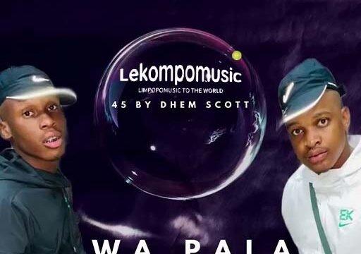 Wa pala 45 - Dhem Scott@lekompomusic.com