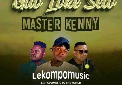 Gao Loke Selo - Master Kenny ft Cool B & Dj Janisto@lekompomusic.com