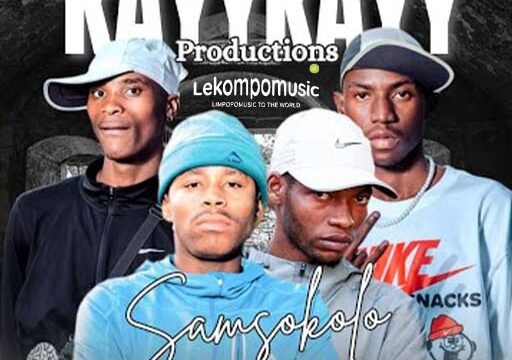 Samsokolo - KayyKayy Production feat De Niakeyz,Nova Sa Style & Natiey Lepaka@lekompomusic.com