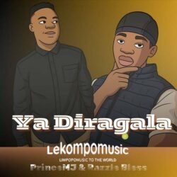 Ya Diragala - PrinceMJ & RazzleBless@lekompomusic.com