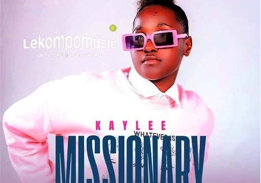 Missionary - Kaylee Feat Bravo Shooter RSA & Croch SA@lekompomusic.com