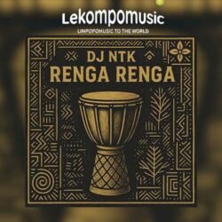 Renga Renga - Dj NTK & Prince Benza Ft MickeyBlack@lekompomusic.com