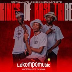 Lea Nthoma (Remake) - Kings Of Kasi Tribefeat Shebeshxt, Bayor97 & Lume Massage@lekompomusic.com