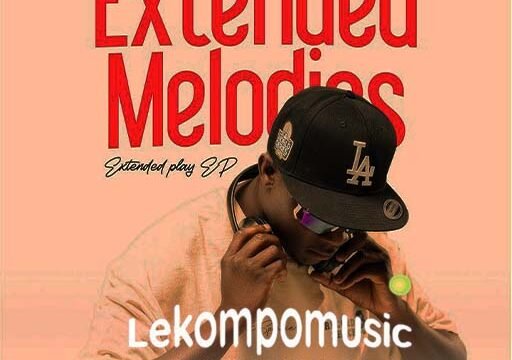 Extended Melodies Extended Play Ep by King Salah@lekompomusic.com