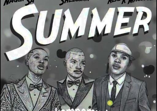 Summer - Shebeshxt Ft Naqua SA & Real mfanakota@lekompomusic.com
