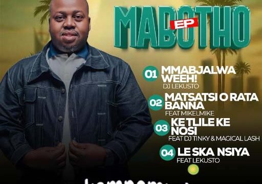 (Mabotho Ep) - Mabotho s@lekompomusic.com