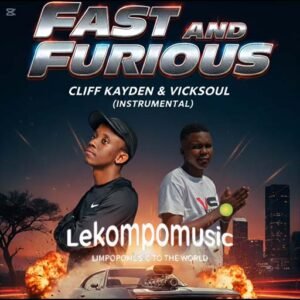 Fast & Furious (Instrumental) - Cliff Kayden & Vicksoul@lekompomusic.com