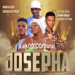 Josepha - Miniasque Dididado & Darius fo’sho@lekompomusic.com