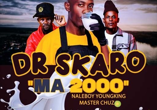 Ma 2000 - Dr Skaro & NaleBoy Young King Ft Master Chuza@lekompomusic.com
