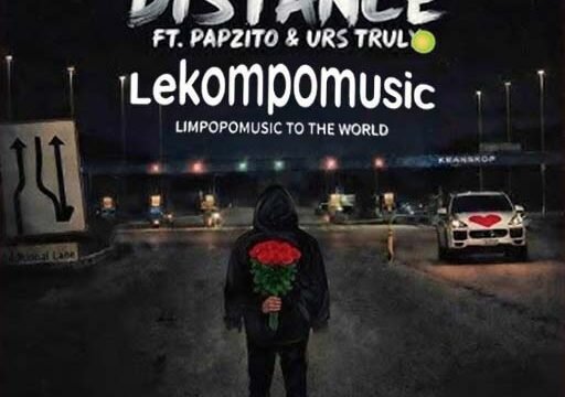 Distance - Drill3r Ft Papzito & Urs Truly@lekompomusic.com