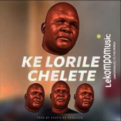 Ke Lorile Chelete - Snokie & Stevie Da Producer@lekompomusic.com