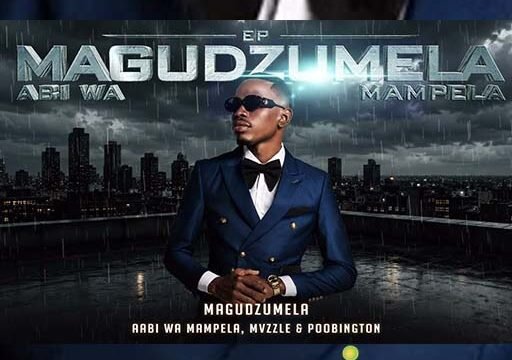 Magudzumela Ep - Abi wa Mampela