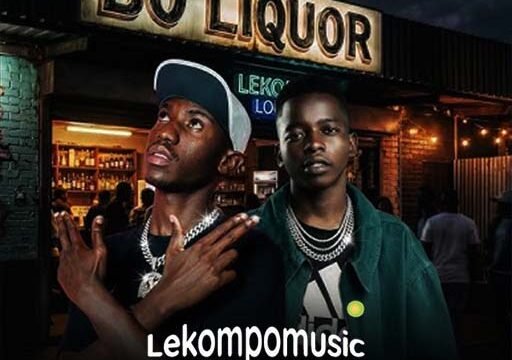 Bo Liquor by De Niakeyz & DJ Tearz SA feat Hitboss SA,Nova & Westboy