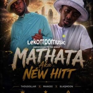 Mathata aka - Thoudollar & Mangee beats ft Blaqmoon@lekompomusic.com