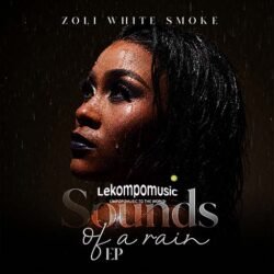 Sound of rain Ep - Zoli white smoke