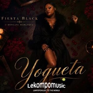 Yogueta - Fiesta Black feat Bongani Mahlaole