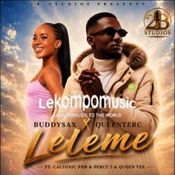 Leleme (Tribute to Queenterc) - Buddy Sax feat Queenterc,Ke Queen Vee,Caltonic PHB & Percy 5